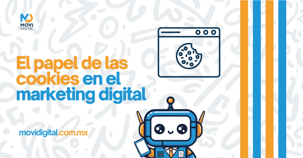 El papel de las cookies en el marketing digital