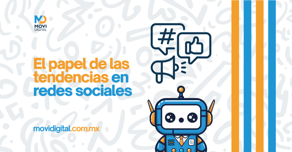 El Papel de las Tendencias en Redes Sociales